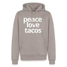 Peace Love Tacos Hoodie - taupe