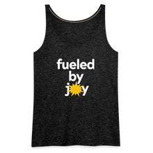 Fueled by Joy Premium Tank Top - charcoal grey