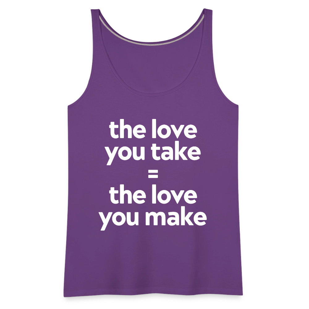 Love you Take Women’s Premium Tank Top - purple