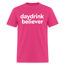 Daydrink Believer t-shirt: Spreading the gospel of bottomless since brunch began. - fuchsia