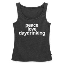 Peace Love Daydrinking Women’s Tank - heather anthracite