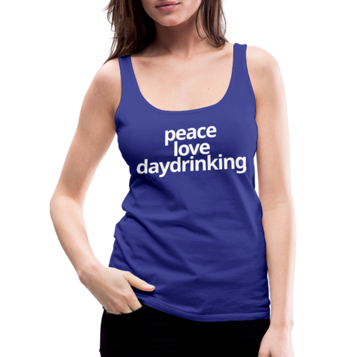 Peace Love Daydrinking Women’s Tank - royal blue