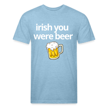 Irish You Were Beer - heather blue