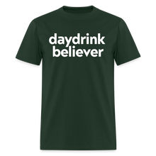 Daydrink Believer t-shirt: Spreading the gospel of bottomless since brunch began. - forest green