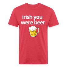 Irish You Were Beer - heather red