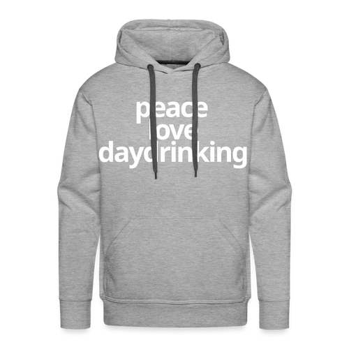 Peace Love Daydrinking Hoodie - heather grey