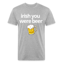 Irish You Were Beer - heather gray