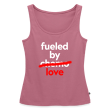 Fueled by Chemo Women’s Premium Tank Top - mauve