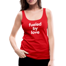 Fueled By Love Women’s Premium Tank Top - red