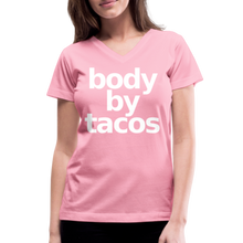 Body by Tacos Women's V-Neck T-Shirt - pink