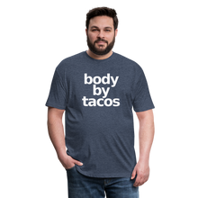 Body By Tacos Fitted Cotton/Poly T-Shirt - heather navy