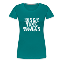 Honky Tonk Woman T! - teal