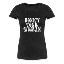 Honky Tonk Woman T! - charcoal grey